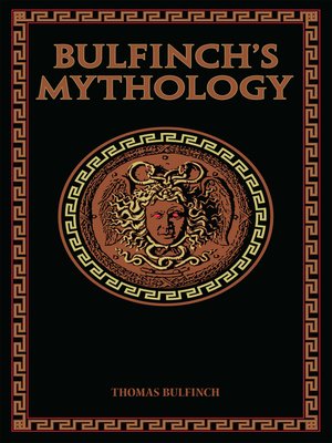 Bulfinch's Mythology - ebook